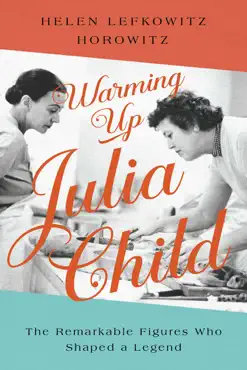 warming up julia child book cover image