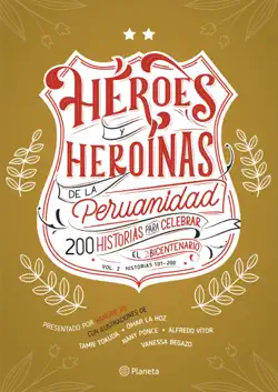 héroes y heroínas de la peruanidad vol. 2 101-200 imagen de la portada del libro