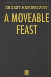 A Moveable Feast book summary, reviews and download