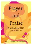 Thanksgiving 2021 -Prayer and praise booklet synopsis, comments