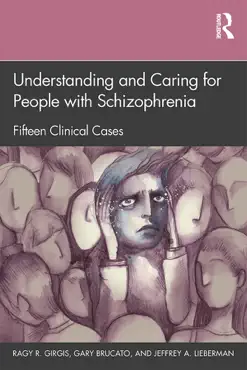 understanding and caring for people with schizophrenia imagen de la portada del libro