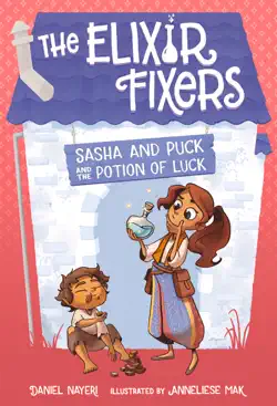 sasha and puck and the potion of luck book cover image