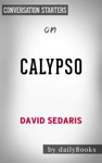 Calypso by David Sedaris: Conversation Starters