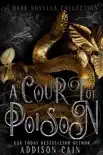 A Court of Poison synopsis, comments