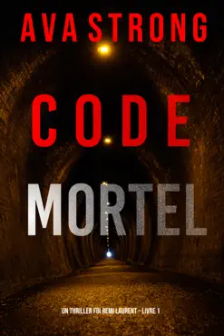 code mortel (un thriller fbi remi laurent – livre 1) book cover image