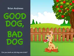good dog, bad dog book cover image