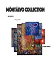 Montalvo Collection synopsis, comments