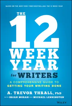 the 12 week year for writers book cover image