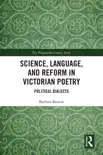 Science, Language, and Reform in Victorian Poetry sinopsis y comentarios