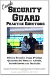 Canada Security Guard Practice Questions synopsis, comments
