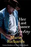 Her Last Chance Cowboy synopsis, comments