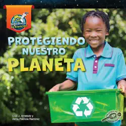 protegiendo nuestro planeta imagen de la portada del libro