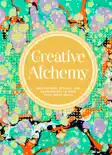 Creative Alchemy book summary, reviews and download