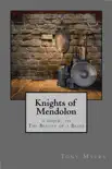 Knights of Mendolon synopsis, comments