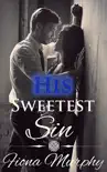 His Sweetest Sin synopsis, comments