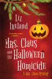 Mrs. Claus and the Halloween Homicide synopsis, comments