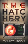 The Hatchery book summary, reviews and downlod