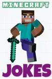 Best Minecraft Jokes book summary, reviews and download