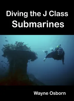 diving the j class submarines imagen de la portada del libro