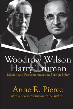 woodrow wilson and harry truman imagen de la portada del libro
