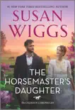 The Horsemaster's Daughter sinopsis y comentarios