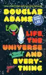 Life, the Universe and Everything synopsis, comments