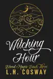 Witching Hour synopsis, comments