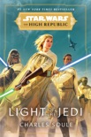 Star Wars: Light of the Jedi (The High Republic) book summary, reviews and download