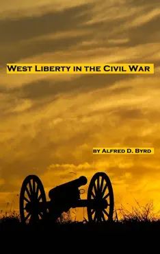 west liberty in the civil war book cover image