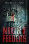 Night Feeders synopsis, comments