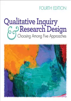 qualitative inquiry and research design: choosing among five approaches 4th edition book cover image