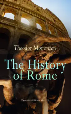 the history of rome (complete edition: vol. 1-5) book cover image