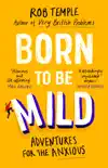 Born to be Mild synopsis, comments