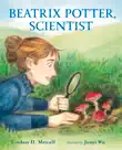 Beatrix Potter, Scientist synopsis, comments