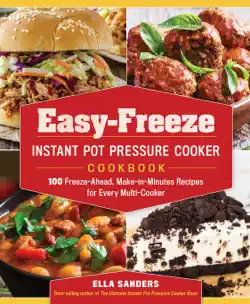 easy-freeze instant pot pressure cooker cookbook book cover image