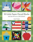 50 Little Paper-Pieced Blocks synopsis, comments