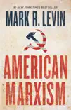 American Marxism synopsis, comments
