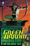 Green Arrow: Der Klang der Gewalt sinopsis y comentarios
