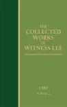 The Collected Works of Witness Lee, 1989, volume 2 synopsis, comments