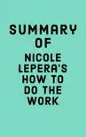 Summary of Nicole LePera's How to Do the Work sinopsis y comentarios