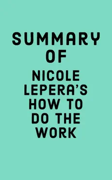 summary of nicole lepera's how to do the work book cover image