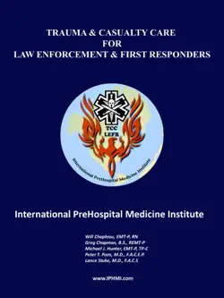 trauma and casualty care for law enforcement and first responders book cover image