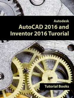 autodesk autocad 2016 and inventor 2016 tutorial imagen de la portada del libro