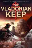 The Vladorian Keep synopsis, comments