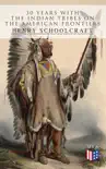 30 Years with the Indian Tribes on the American Frontiers sinopsis y comentarios
