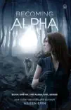 Becoming Alpha book summary, reviews and download