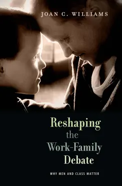 reshaping the work-family debate book cover image