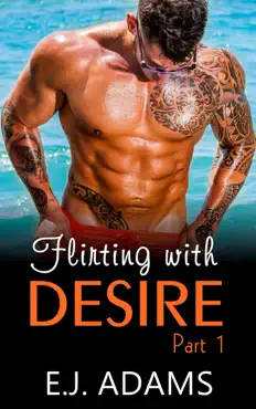 flirting with desire part 1 book cover image