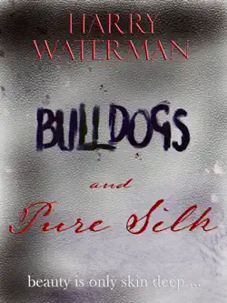 bulldogs and pure silk book cover image