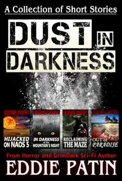 dust in darkness - a collection of short stories from horror and grimdark sci-fi author book cover image
